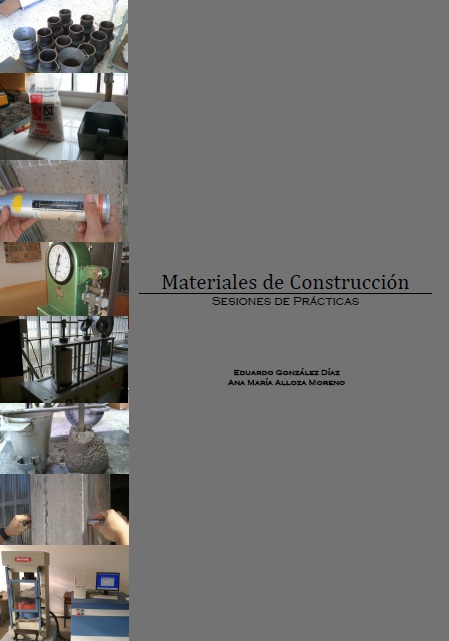 Materiales de Construcción. Sesiones de Prácticas