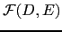 $ \mathcal{F}(D, E)$