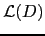 $ \mathcal{L}(D)$