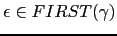 $ \epsilon \in FIRST(\gamma)$