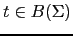 $ t \in B(\Sigma)$