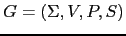 $ G =(\Sigma,V,P,S)$